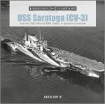 71048 - Doyle, D. - USS Saratoga (CV-3). From the 1920s-30s and WWII Combat to Operation Crossroads - Legends of Warfare
