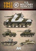 71051 - AAVV,  - 1941-1945 US Military Vehicles. Camouflage Profile Guide