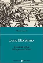 71091 - Vacanti, C. - Lucio Elio Seiano. Il potere all'ombra dell'Imperatore Tiberio