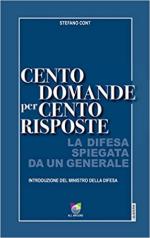 71141 - Cont, S. - Cento domande per cento risposte. La difesa spiegata da un generale