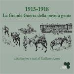 71173 - Rosset, G. - 1915-1918 La Grande Guerra della povera gente