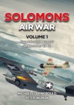 71184 - Claringbould-Ingman, M.J.-P. - Solomons Air War Vol 1. Guadalcanal August-September 1942