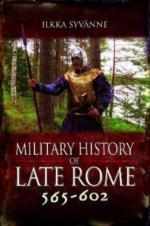 71201 - Syvaenne, I. - Military History of Late Rome 565-602