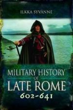 71202 - Syvaenne, I. - Military History of Late Rome 602-641