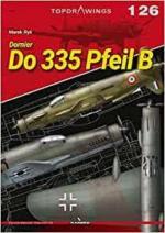 71226 - Rys, M. - Top Drawings 126: Dornier Do 335 Pfeil B