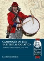 71236 - Spring, L. - Campaigns of the Eastern Association. The Rise of Oliver Cromwell, 1642-1645