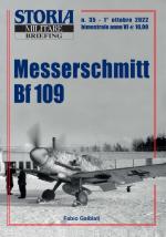 71311 - Galbiati, F. - Messerschmitt Me 109 - Storia Militare Briefing 35