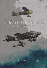 71312 - Di Martino, B. - Regia Aeronautica nel Dodecaneso (La)
