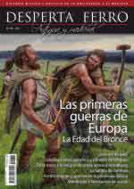 71334 - Desperta, AyM - Desperta Ferro - Antigua y Medieval 76 Las primeras guerras de Europa. La Edad del Bronce
