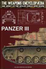 71340 - Cristini, L.S. cur - Panzer III - The Weapons Encyclopedia 005