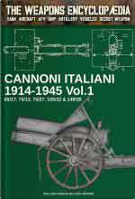 71343 - Cristini, L.S. cur - Cannoni italiani 1914-1945 Vol 1 - The Weapons Encyclopedia 006