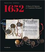 71370 - Cerea-Russo, F.-C. - 1652 Il Duca di Savoia e i Cantoni Svizzeri