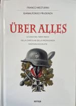71382 - Mesturini-Prudenza, F.-G. - Ueber alles. La saga del Terzo Reich nelle cartoline della propaganda nazionalsocialista