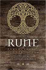 71399 - Bianca Luna,  - Rune. Tutti i segreti della magia runica. Cofanetto