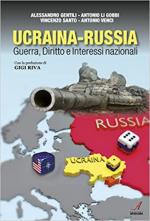 71429 - Gentili-Li Gobbi-Santo-Venci, A.-A.-V.-A. - Ucraina-Russia. Guerra, diritto e interessi nazionali