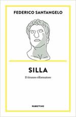 71555 - Santangelo, F. - Silla. Il tiranno riformatore