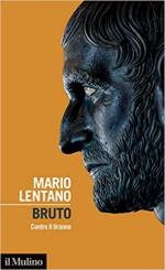 71566 - Lentano, M. - Bruto. Contro il tiranno