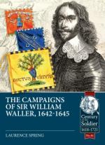 71591 - Spring, L. - Campaigns of Sir William Waller 1642-1645 (The)