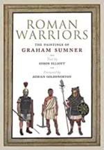 71614 - Sumner-Elliott, G.-S. - Roman Warriors. The Paintings of Graham Sumner