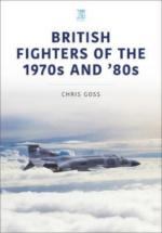 71678 - Goss, C. - British Fighters of the 1970s and '80s