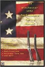 71824 - Watson, D. - Winchester 1892 Performance Tuning Manual