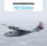 71834 - Doyle, D. - PBY Catalina. Consolidated's Flying Boat in WWII - Legends of Warfare
