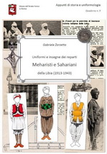 71844 - Zorzetto, G. - Uniformi e insegne dei Reparti Meharisti e Sahariani della Libia 1913-1943