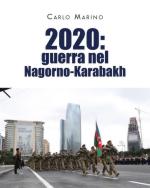 71942 - Marino, C. - 2020: guerra nel Nagorno-Karabakh
