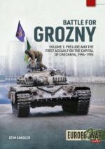 72044 - Sandler, E. - Battle for Grozny Vol 1: Prelude and the way to the City, 1994 - Europe@War 31