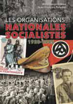 72090 - Taugourdeau-Pelletier, A.-J.F. - Organisations Nationales-Socialistes 1920-1945 (Les)