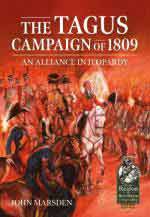 72186 - Marsden, J. - Tagus Campaign of 1809. An Alliance in Jeopardy