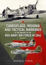 72218 - Timin, M. - Camouflage, Insignia and Tactical Markings of the Aircraft of the Red Army Air Force in 1941 Vol 1