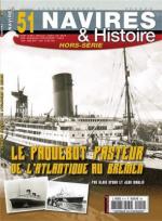 72288 - Spohr-Moulin, A.-J. - HS Navires&Histoire 50: Le paquebot Pasteur de l'Atlantique au Bremen