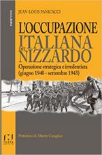 72329 - Panicacci, J.L. - Occupazione italiana del Nizzardo. Operazione strategica e irredentista. Giugno 1940-Settembre 1943 (L')