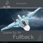 72359 - Hawkins, D. - Aicraft in Detail 029: Sukhoi Su-34 Fullback Flying with the Russian Air Force