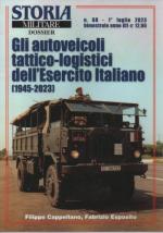 72380 - Cappellano-Esposito, F.-F. - Autoveicoli Tattico-logistici dell'Esercito Italiano 1945-2023 (Gli) - Storia Militare Dossier 68