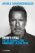 72393 - Schwarzenegger, A. - Renditi utile. Sette regole per cambiare la tua vita