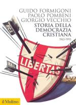 72425 - Formigoni-Pombeni-Vecchio, G.-P.-G. - Storia della Democrazia Cristiana 1943-1993