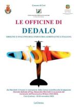 72457 - Alegi, G. cur - Officine di Dedalo. Origini e sviluppo dell'industria aeronautica italiana (Le)