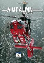 72464 - Granella, L. - Aiut Alpin Dolomites. Dall'Alouette III all'H135