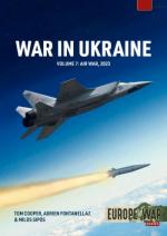 72475 - Cooper-Fontanellaz-Sipos, T.-A.-M. - War in Ukraine Vol 7: Air and Missile Warfare, March-June 2023 - Europe@War 43