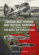 72506 - Timin, M. - Camouflage, Insignia and Tactical Markings of the Aircraft of the Red Army Air Force in 1941 Vol 2