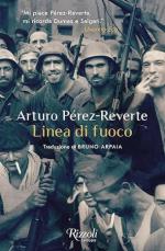 72538 - Perez Reverte, A. - Linea di fuoco