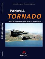 72574 - Carmagnani-Majorana, A.-F. - Panavia Tornado. I miei 40 anni nell'Aeronautica Militare Italiana