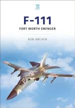 72588 - Archer, B.. - F-111. Fort Worth Swinger