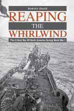 72609 - Etzold, D. - Reaping the Whirlwind. The U-boat War off North America during World War I
