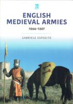 72647 - Esposito, G. - English Medieval Armies 1066-1337