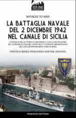 72723 - Mattesini, F. - Battaglia navale del 2 dicembre 1942 nel canale di Sicilia (La)