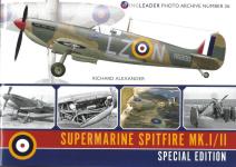 72763 - Alexander, R. - Wingleader Photo Archive 26 Supermarine Spitfire MK I/II
