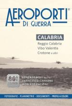 72773 - Bovi-Carbone-Pacioni, L.-F.-R. - Aeroporti di guerra - Calabria. Reggio Calabria, Vibo Valentia, Crotone e altri